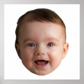 Custom Baby Face, Funny custom photo Poster (Vorne)
