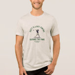 Custom Bachelor Party Bevorzugen Golf Trip Trauzeu Tri-Blend Shirt<br><div class="desc">Tragen Sie Ihren Bachelor-Party-Stil mit diesem benutzerdefinierten T - Shirt "Last Swing Before the Ring"! Ein modernes Design,  ideal für Golfausflüge,  Hochzeitsfeiern und Trauzeugen!</div>