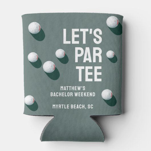 Custom Bachelor Party Golfing Trip Let's Par T-Shi Dosenkühler (Rückseite)