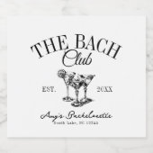 Custom Bachelorette Bach Club Alkoholflaschenetikett (Einzelnes Label)