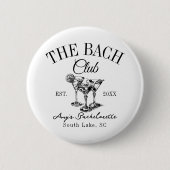 Custom Bachelorette Bach Club Gefallen an der Bach Button (Vorderseite)