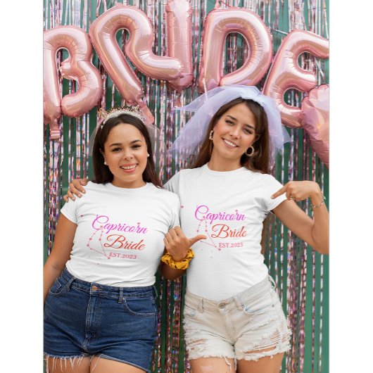 Custom Bachelorette Gift , Capricorn Bride T-Shirt