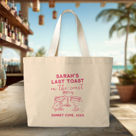 Custom Bachelorette Letzten Toast auf der Küste Pa Jumbo Stoffbeutel