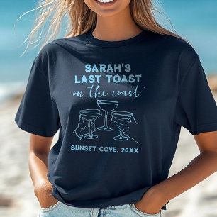 Custom Bachelorette Letzten Toast auf der Küste Pa T-Shirt