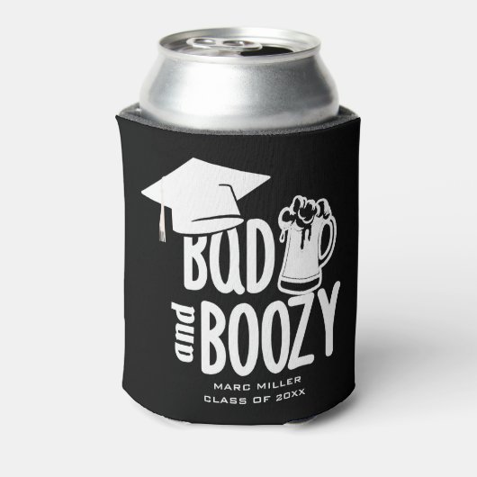 Custom Bad & Boozy Personalisiert Graduation Party Dosenkühler (Kanne Rückseite)