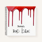 Custom Bad Ideas Dripping Blood Sketchbook Notizblock (Vorderseite)