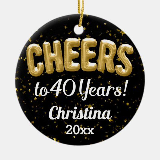 Custom Balloons Cheers to 40 Years 40 th Birthday Keramik Ornament (Vorne)