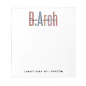 Custom BArch Bachelor of Architecture Abschluss Notizblock (Vorderseite)