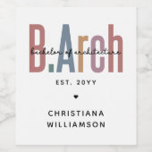 Custom BArch Bachelor of Architecture Abschluss Weinetikett (Einzelnes Label)