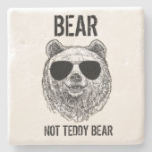 Custom BEAR NOT TEDDY BEAR Men Funny Geschenk für Steinuntersetzer (Vorderseite)