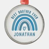 Custom Best Brother je Rainbow Brother Geschenke Ornament Aus Metall (Vorne)