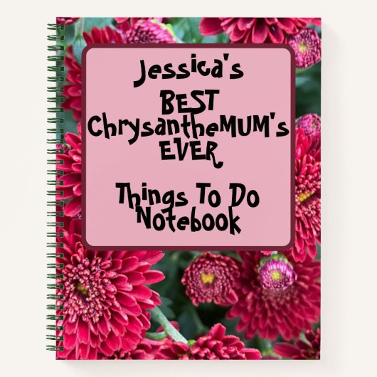 Custom Best ChrysantheMUM'S Things to Do Pink Notizblock (Vorderseite)