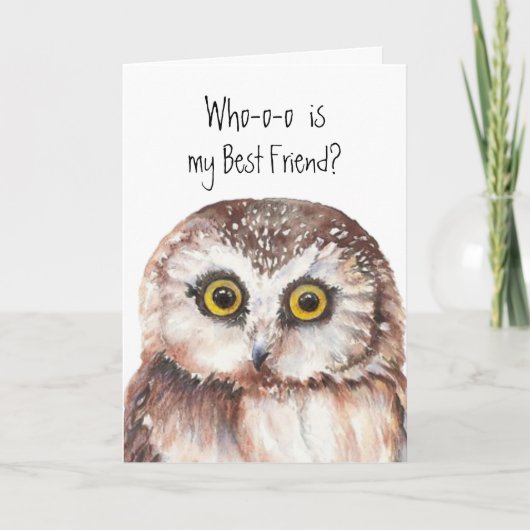 Custom Best Friend Niedlich Owl Spaß Karte (Vorderseite)