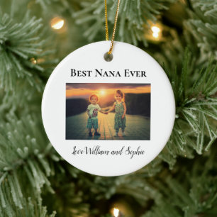Custom Best Nana Ever Foto Keramik Ornament