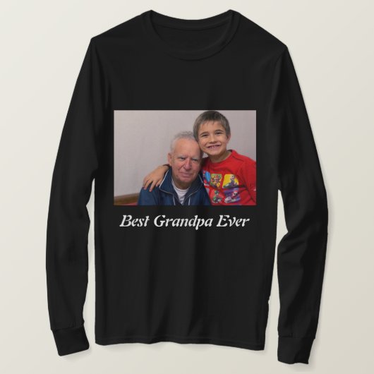 Custom Best Opa Ever Foto T-Shirt (Design vorne)