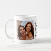 Custom Besties Forever BESTE FREUNDIN Modernes Scr Kaffeetasse (Links)