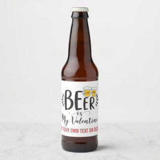 CUSTOM Biere ist mein Valentine Funny Anti Valenti Bierflaschenetikett