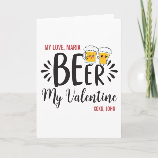 CUSTOM Biere mein Valentine oder irgendein Vorschl Karte (Vorderseite)