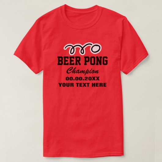 Custom Bierpong Champion Trinkspiel in Shirt (Design vorne)
