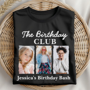 Custom Birthday Club mit 3 Fotos und Name T-Shirt