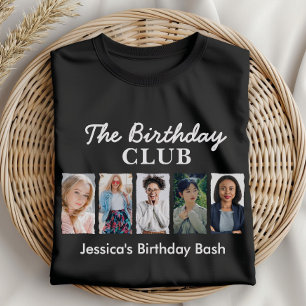 Custom Birthday Club mit 5 Fotos und Name T-Shirt