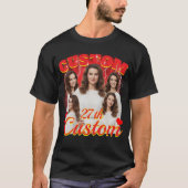Custom birthday gift bootleg for your girlfriend T-Shirt (Vorderseite)