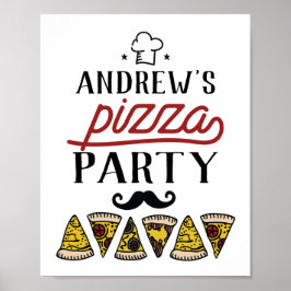 Custom Birthday Pizza Party Sign Poster