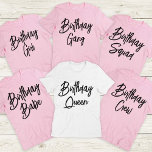 Custom Birthday Queen and Crew Squad Group Party T-Shirt<br><div class="desc">Will du, auf deiner nächsten Geburtstagsparty eine Erklärung abzugeben? Dann kaufen Sie ein personalisiertes Geburtstagsgruppen-Shirt für alle am Party und haben die lustigsten und unvergesslichsten Fotos! Diese stilvollen T-Shirts sind ideal für Jungen, Jungs und sogar Erwachsene. Sie machen nicht nur ein großartiges Geschenk, sie werden auch dazu beitragen, ein unvergessliches...</div>