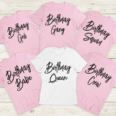 Custom Birthday Queen and Crew Squad Group Party T-Shirt
