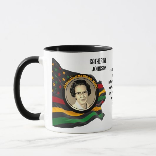 Custom Black History Monat KATHERINE JOHNSON Zitat Tasse (Links)