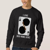 Custom BLACK QUEEN CARD Afro Hair Valentines Sweatshirt (Vorderseite)
