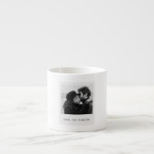Custom Black & White Photo Mug – Love You Forever Espressotasse (Vorderseite)