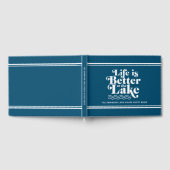 Custom Blue and White Life is Better am Lake Gästebuch (Voll)