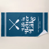 Custom Blue Life ist besser am Lake Beach Handtuch (Vorderseite)