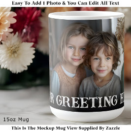 Custom Bold Personalized Family One Photo Kaffeetasse