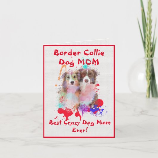 Custom Border Collie Mama Best Crazy Dog Digital Karte (Vorderseite)