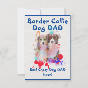 Custom Border Collie Papa Dog Bester Crazy Dog Vat Dankeskarte