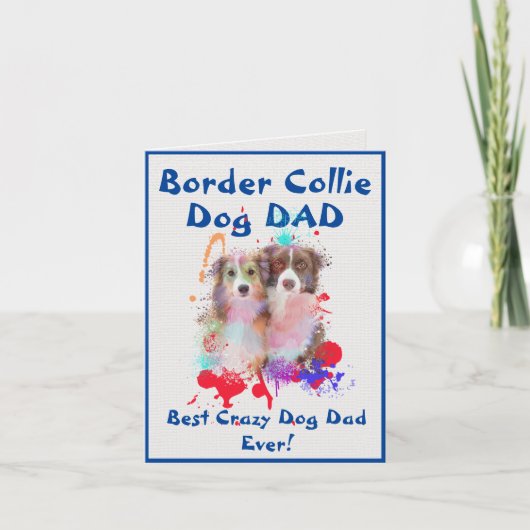 Custom Border Collie Vater Crazy Dog Vater Digital Karte (Vorderseite)