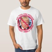 CUSTOM-BOTSCHAFT Nr. Donald Trump T - Shirt (Vorderseite)