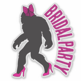 Custom Brautparty Fevor Chic Sassy Sasquatch Aufkleber