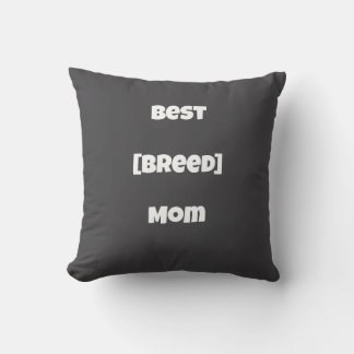 Custom [Breed] Mom Personalised Pillow - Dark Grey Kissen