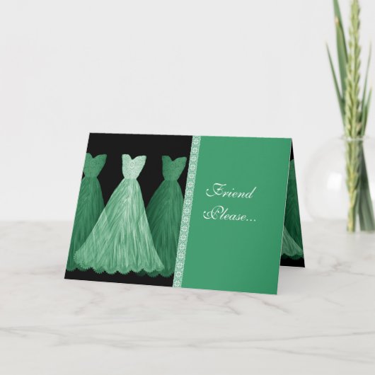 Custom Bridesmaid Einladung - GREEN Gowns (Vorderseite)