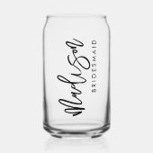 Custom Bridesmaid Name Geschenk Modernes, elegante Dosenglas (Vorderseite)