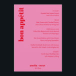 Custom Bright Bold Pink and Red Modern Wedding Menükarte<br><div class="desc">This menu features a bold pink backdrop with modern red typography for a bright, contemporary look. The vertical “bon appétit” adds a stylish graphic element while keeping the layout clean and easy to read. Personalize the wording to match your dinner service and wedding details. A fun, modern choice for couples...</div>