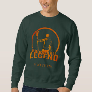 Custom Broomball Legende Niedlich Sports Sweatshirt
