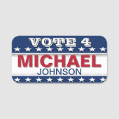 Custom Campaign Personalized Name Namensschild (Vorderseite)