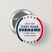 Custom Candidate Name Political Election Campaign Button (Vorne & Hinten)