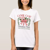 Custom Candy Cane Christmas Club Holiday Wreath T-Shirt (Vorderseite)