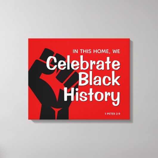 Custom CELEBRATE BLACK GESCHICHTE Leinwanddruck (Vorderseite)