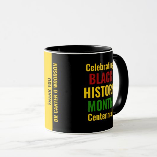 Custom Celebrating Black History Month Centennial  Tasse (VorderseiteRechts)